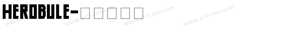 Herobule字体转换
