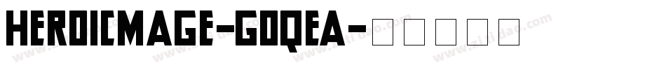 Heroicmage-GOqEA字体转换