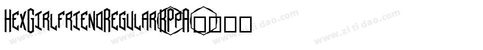HexGirlfriendRegular-KPpA字体转换