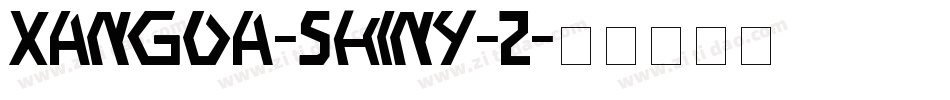 Xangda-Shiny-2字体转换