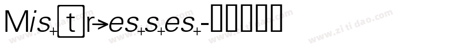 Mistresses字体转换