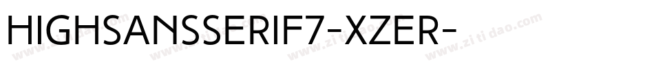 HighSansSerif7-xZeR字体转换