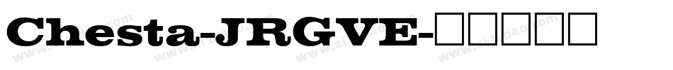 Chesta-JRGVE字体转换