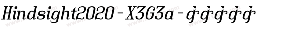 Hindsight2020-X3G3a字体转换