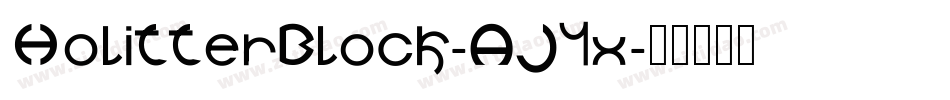 HolitterBlock-AJ4x字体转换