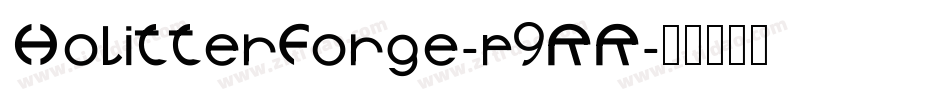 HolitterForge-p9RR字体转换