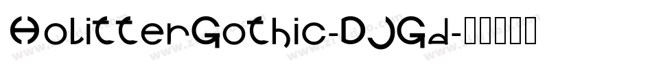 HolitterGothic-DJGd字体转换