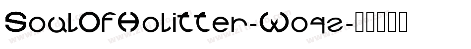 SoulOfHolitter-Woqz字体转换