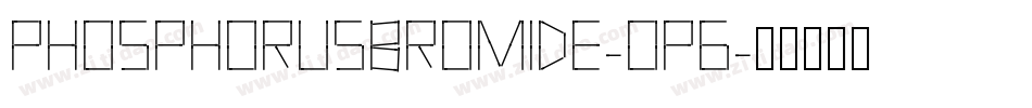 PhosphorusBromide-OP6字体转换