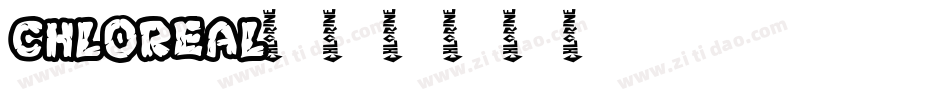 CHLOREAL字体转换