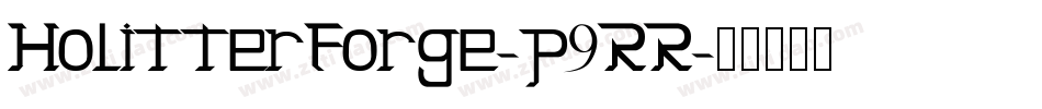 HolitterForge-p9RR字体转换