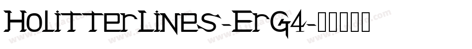 HolitterLines-ErG4字体转换