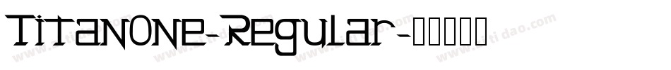 TitanOne-Regular字体转换