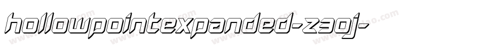 HollowPointExpanded-Z30J字体转换 HollowPointExpanded-Z30J字体转换