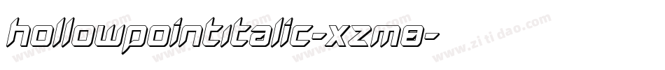 HollowPointItalic-xzm8字体转换 HollowPointItalic-xzm8字体转换