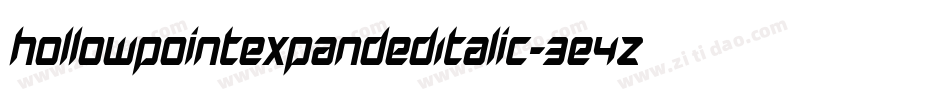 HollowPointExpandedItalic-3E4Z字体转换