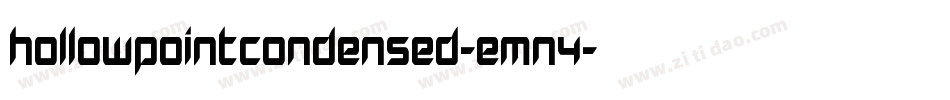 HollowPointCondensed-EMn4字体转换