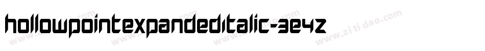 HollowPointExpandedItalic-3E4Z字体转换