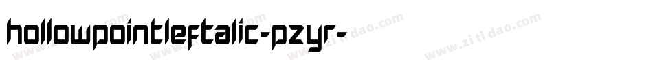 HollowPointLeftalic-pzYR字体转换