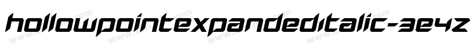 HollowPointExpandedItalic-3E4Z字体转换