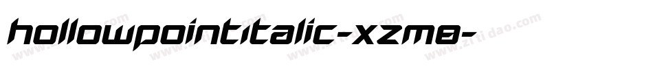 HollowPointItalic-xzm8字体转换 HollowPointItalic-xzm8字体转换