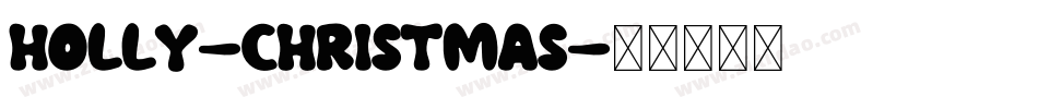 Holly-Christmas字体转换
