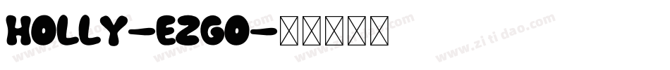 Holly-eZGO字体转换