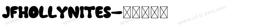 JFHollyNites字体转换