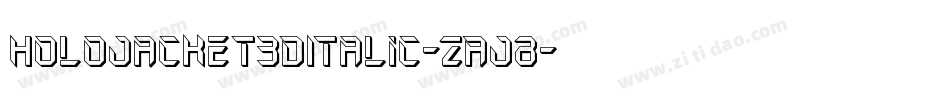 HoloJacket3DItalic-ZAJ8字体转换