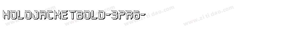 HoloJacketBold-3pR6字体转换