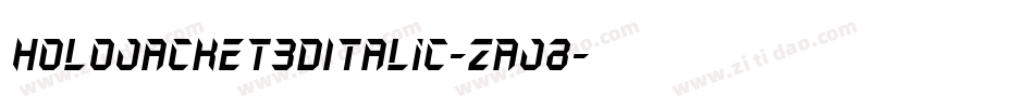 HoloJacket3DItalic-ZAJ8字体转换