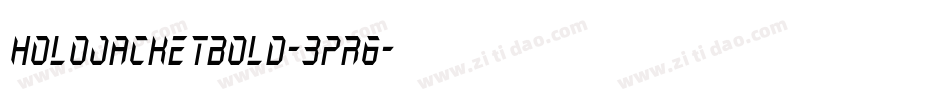 HoloJacketBold-3pR6字体转换
