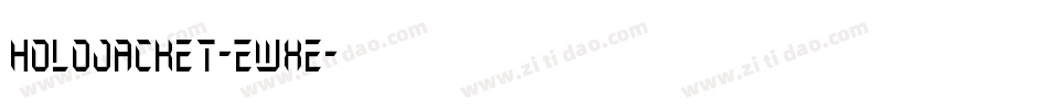 HoloJacket-EwXe字体转换