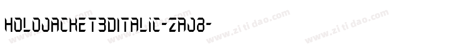 HoloJacket3DItalic-ZAJ8字体转换