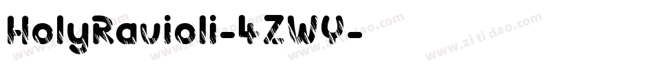 HolyRavioli-4ZWY字体转换