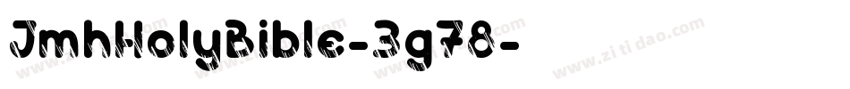 JmhHolyBible-3g78字体转换