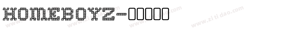 Homeboyz字体转换