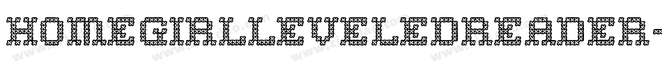 Homegirlleveledreader-2dRK字体转换
