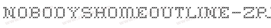 NobodysHomeOutline-zPJ0字体转换