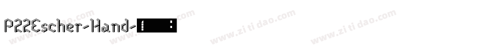 P22Escher-Hand字体转换