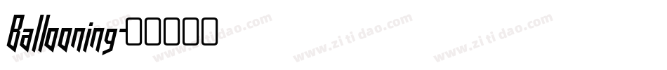 Ballooning字体转换