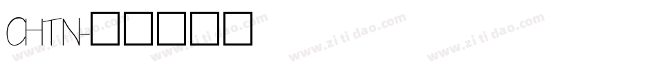 CHTN字体转换