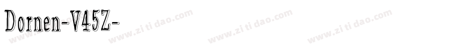 Dornen-V45Z字体转换