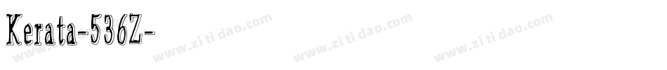 Kerata-536Z字体转换