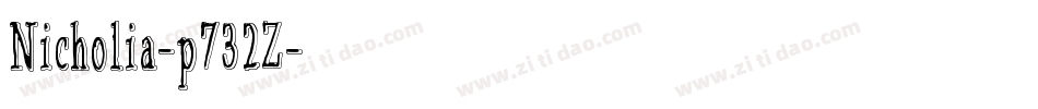 Nicholia-p732Z字体转换