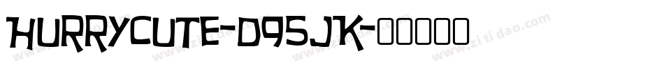 HurryCute-d95JK字体转换
