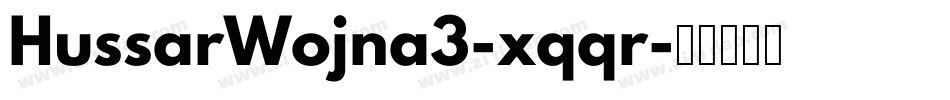 HussarWojna3-xqqr字体转换