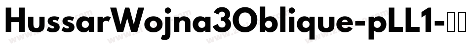 HussarWojna3Oblique-pLL1字体转换