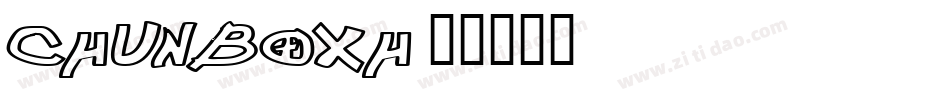 CHUNBOXH字体转换