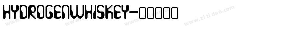 HydrogenWhiskey字体转换